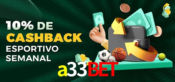 10% de bônus de cashback na a33bet