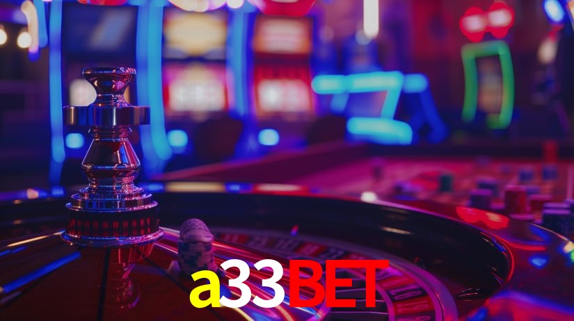 Ofertas Imperdíveis na a33bet: Promoções e Bônus Que Valem a Pena
